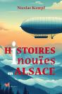 Histoires Inouïes En Alsace - Preview