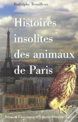 Capa do artigo Histoires Insolites Des Animaux De Paris