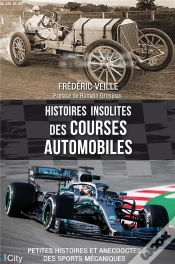 Capa do artigo Histoires Insolites Des Courses Automobiles