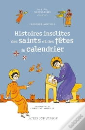 Capa do artigo Histoires Insolites Des Noms Et Des Fêtes Du Calendrier