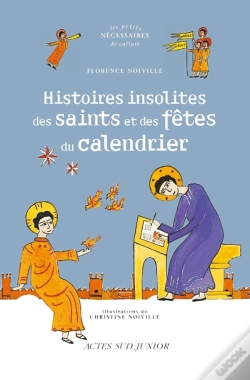 Capa do artigo Histoires Insolites Des Noms Et Des Fêtes Du Calendrier