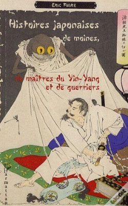 Capa do artigo Histoires Japonaises De Moines, De Maîtres Du Yin-Yang Et De Guerriers