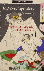 Capa do artigo Histoires Japonaises De Moines, De Maîtres Du Yin-Yang Et De Guerriers