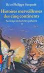 Histoires Merveilleuses Des Cinq Continents T.1 - Preview