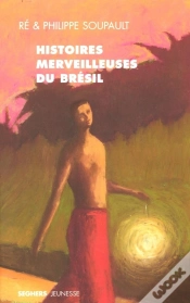Capa do artigo Histoires Merveilleuses Du Brésil