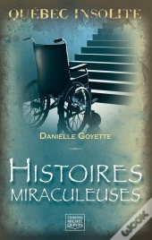 Histoires Miraculeuses
