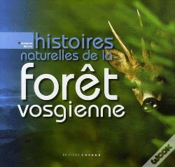 Capa do artigo Histoires Naturelles De La Forêt Vosgienne
