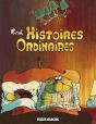 Histoires Ordinaires (Édition 2009) - Preview