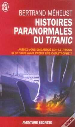 Capa do artigo Histoires Paranormales Du Titanic