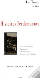Histoires Percheronnes