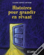 Histoires Pour Grandir En Rêvant
