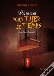 Capa do artigo Histoires Pour Tuer Le Temps