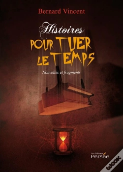 Capa do artigo Histoires Pour Tuer Le Temps