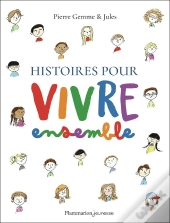 Histoires Pour Vivre Ensemble