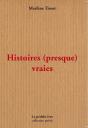 Histoires (Presque) Vraies - Preview