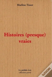 Capa do artigo Histoires (Presque) Vraies