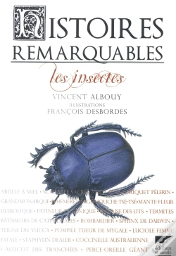 Capa do artigo Histoires Remarquables ; Les Insectes
