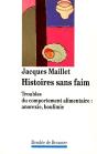 Histoires Sans Faim : Troubles Du Comportement Alimentaire : Anorexie, Boulimie - Preview