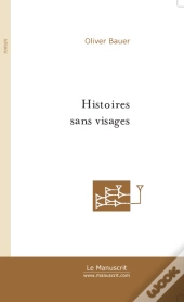 Histoires Sans Visages