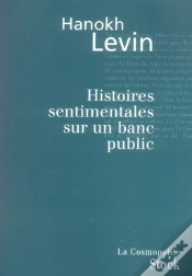 Capa do artigo Histoires Sentimentales Sur Un Banc Public Et Autres Nouvelles