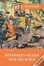 Capa do artigo Histoires Vraies Sur Les Rails