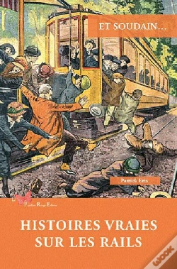 Capa do artigo Histoires Vraies Sur Les Rails
