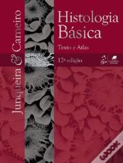 Histologia Básica - Texto & Atlas
