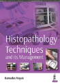 Histopathology Techniques And Its Management - Preview