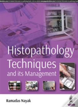 Capa do artigo Histopathology Techniques And Its Management