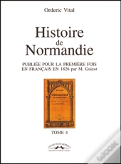 Histore De Normandie T.4