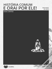 Capa do artigo História Comum E Orai Por Ele