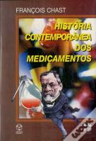 História Contemporânea dos Medicamentos
