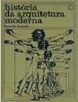 História da Arquitetura Moderna - Preview