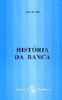 História da Banca - Preview