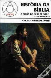 História da Bíblia: A Perda do Deus de Israel