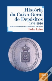 Capa do artigo História da Caixa Geral de Depósitos 1876-1910