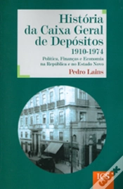 Capa do artigo História da Caixa Geral de Depósitos 1910-1974