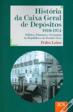 Capa do artigo História da Caixa Geral de Depósitos 1910-1974