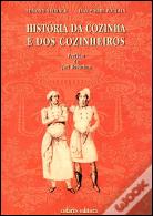 História da Cozinha e dos Cozinheiros