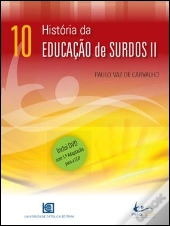 História da Educação dos Surdos II