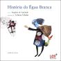 História da Égua Branca - Preview