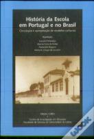 História da Escola em Portugal e no Brasil