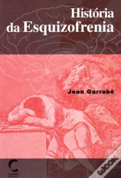 Capa do artigo História da Esquizofrenia