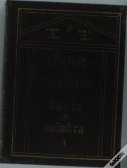 Capa do artigo História da Faculdade de Direito de Coimbra - Vol. I