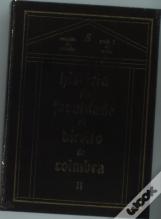 História da Faculdade de Direito de Coimbra - Vol. II