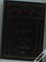 História da Faculdade de Direito de Coimbra - Vol. III