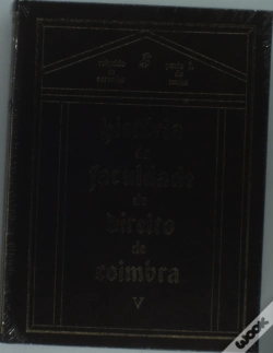 Capa do artigo História da Faculdade de Direito de Coimbra - Vol. V