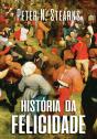 História Da Felicidade - Preview