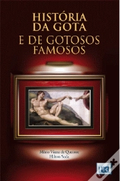 Capa do artigo História da Gota e de Gotosos Famosos