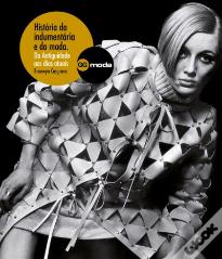 História da Indumentária e da Moda